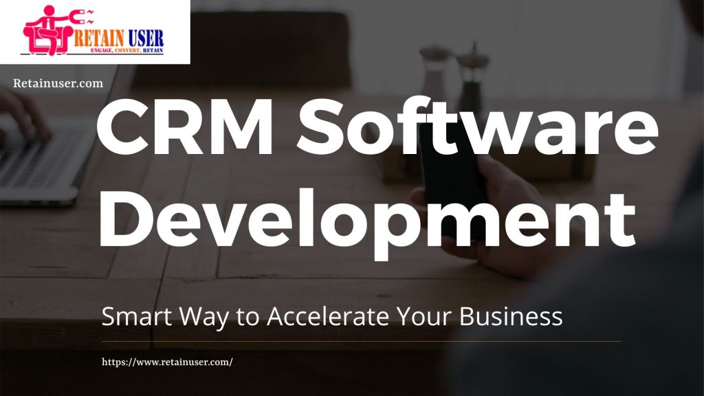 CRM Software Development CRM Software Development